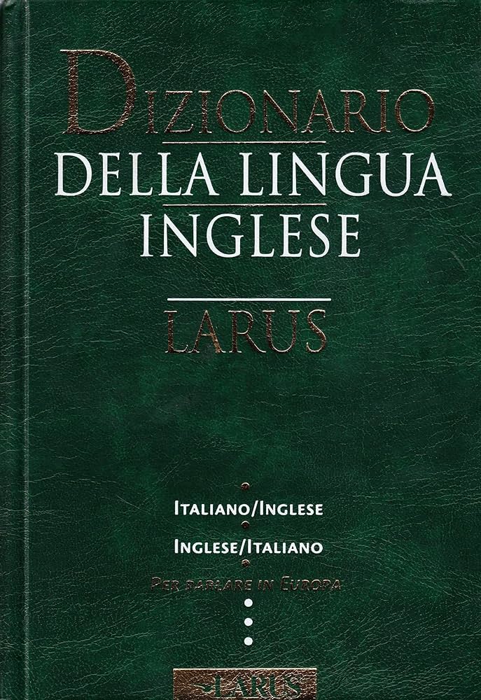 DIZIONARIO LARUS ITALIANO - INGLESE