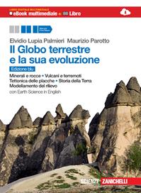 Il globo terrestre e la sua evoluzione. Con Earth science in english. Ediz. blu