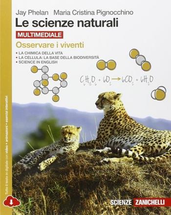 Le scienze naturali. Osservare i viventi.