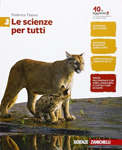 Le scienze per tutti. Per la Scuola media. 3