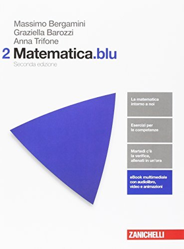 Matematica.blu. Per le Scuole superiori VOL 2