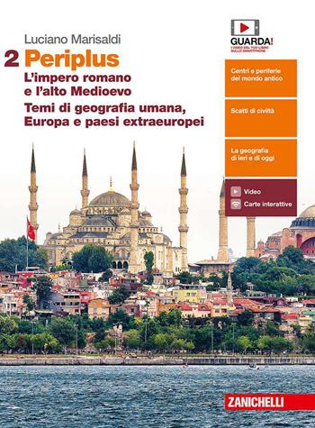 Periplus. Vol. 2: L' impero romano e l'alto Medioevo. Temi di geografia umana, Europa e paesi extraeuropei