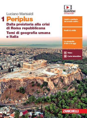 Periplus. Vol. 1: Dalla preistoria alla crisi di Roma repubblicana. Temi di geografia umana e Italia