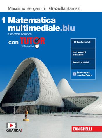 Matematica multimediale.blu. Con tutor.