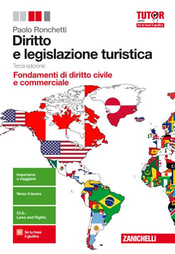 Diritto e legislazione turistica. Fondamenti di diritto civile e commerciale.