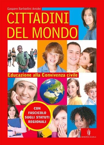 Cittadini del mondo. Per educare alla convivenza civile.