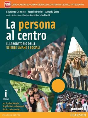 Persona al centro. Il laboratorio delle scienze umane e sociali