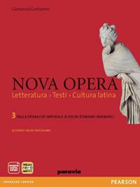 Nova opera. Per il Liceo scientifico. Vol. 3: Dalla prima età imperiale ai regni romano-barbarici