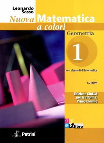 Nuova matematica a colori. Geometria. Con quaderno di recupero. Ediz. gialla. Vol. 1