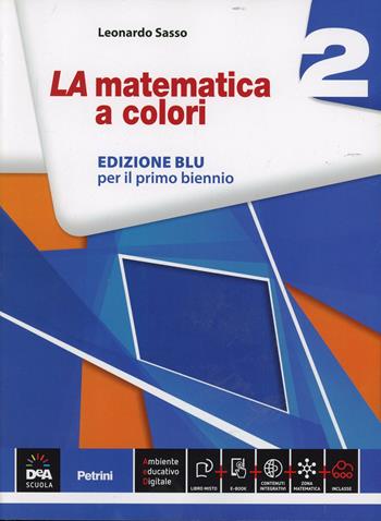 La matematica a colori. Ediz. blu.  Vol. 2