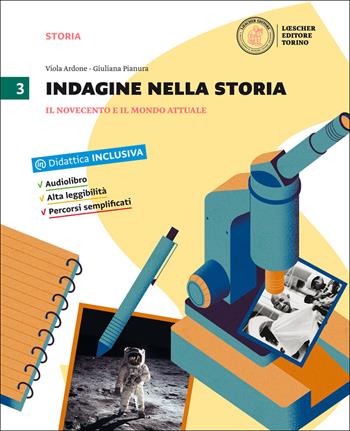 Indagine nella storia. Vol. 3: Il Novecento e il mondo attuale