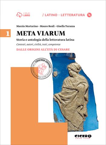 Meta viarum. Vol. 1: Dalle origini all'età di Cesare