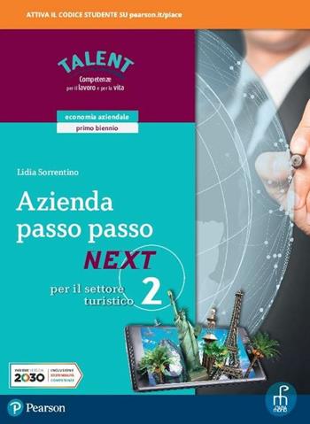 Azienda passo passo next. Ediz. per il settore turistico. Per il biennio degli Ist. tecnici. Vol. 2