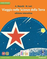 Viaggio nelle scienze della terra. Vol. unico. Ediz. interattiva.