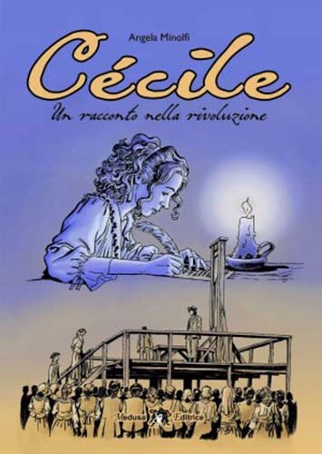 Cécile. Un racconto nella rivoluzione