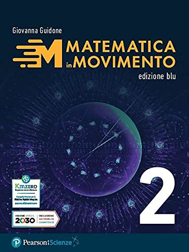 Matematica in movimento. Ediz. blu.