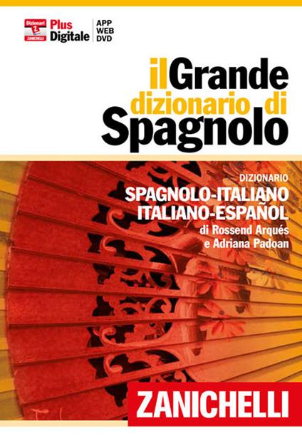 il Grande dizionario di Spagnolo Zanichelli (NUOVO SIGILLATO)