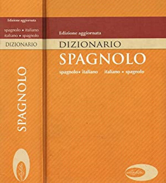 Dizionario Spagnolo Italiano, Italiano Spagnolo